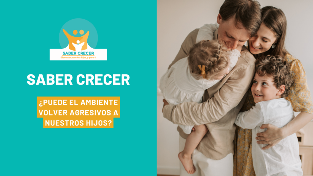 Ambiente y agresividad